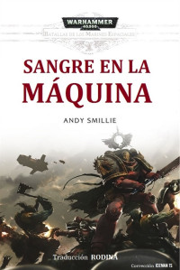 Andy Smillie — Sangre en la Máquina