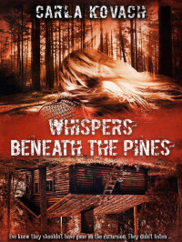 Carla Kovach — Whispers Beneath the Pines