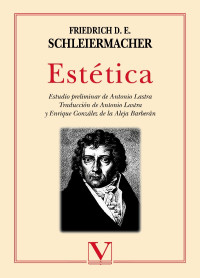 D.E. Schleiermacher, Friedrich; — Esttica