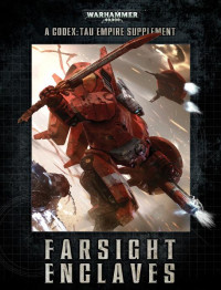 Games Workshop Ltd — FARSIGHT ENCLAVES