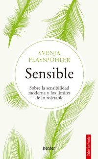 Svenja Flasspöhler — Sensible