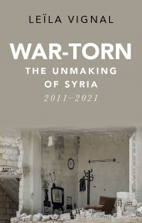 Leila Vignal ; — War-Torn