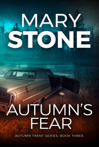 Mary Stone — Autumn's fear