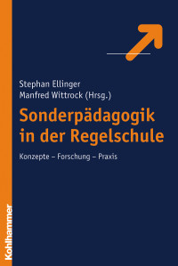 Stephan Ellinger, Manfred Wittrock & Stephan Ellinger — Sonderpädagogik in der Regelschule