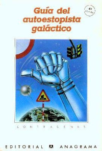 Douglas Adams — Guía Del Autoestopista Galáctico