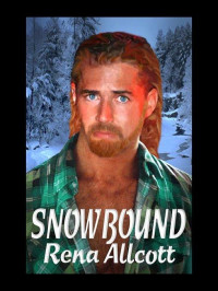 Rena Allcott [Allcott, Rena] — Snowbound