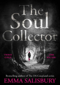 Emma Salisbury — The Soul Collector