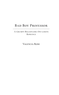 Valencia Rose — Bad Boy Professor