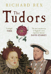 Richard Rex — The Tudors