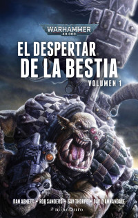 Dan Abnett — El despertar de la Bestia nº 01