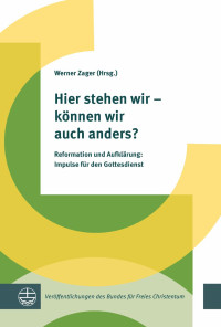 Werner Zager — Hier stehen wir - können wir auch anders?