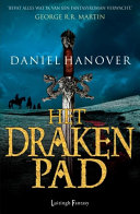 Daniel Hanover, Jan Smit — Het drakenpad