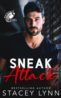 Unknown — Stacey Lynn - Nashville Steel 01 - Sneak Attack