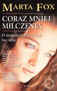 marta fox — Coraz mniej milczenia