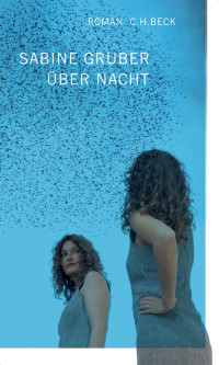 Gruber, Sabine — Über Nacht