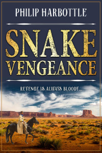 Philip Harbottle — Snake Vengeance