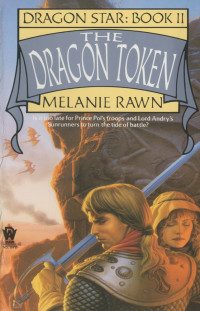 Melanie Rawn — The Dragon Token