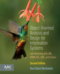Raul Sidnei Wazlawick; — Object-Oriented Analysis and Design for Information Systems