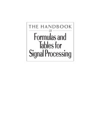 CRC Press — The Handbook of Formulas and Tables for Signal Processing