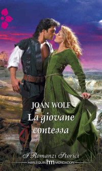 Joan Wolf — La giovane contessa (Italian Edition)