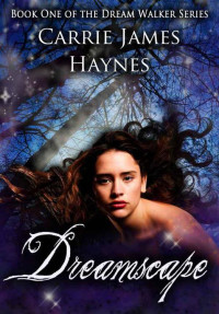 Haynes, Carrie James — Dreamscape
