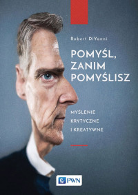 Diyanni Robert; — Pomyl, zanim pomylisz