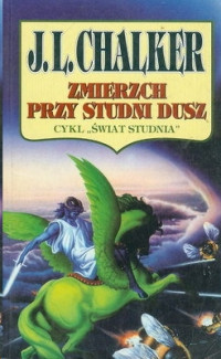 Chalker Jack — Zmierzch Przy Studni Dusz. Testament Nathana Brazila