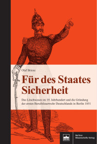 Olaf Briese — Für des Staates Sicherheit