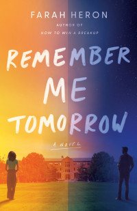 Farah Heron — Remember Me Tomorrow