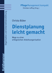 Christa Büker — Dienstplanung leicht gemacht