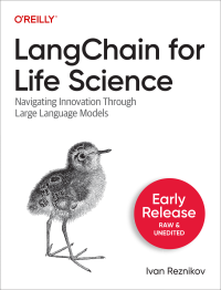 Ivan Reznikov — LangChain for Life Science: Navigating Innovation Through Large Language Models