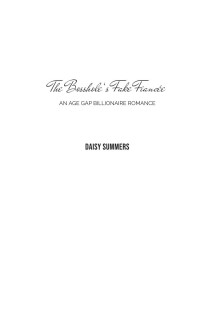 Daisy Summers — The Bosshole’s Fake Fiancée