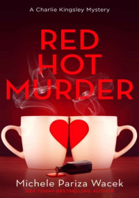 Michele Pariza Wacek — Red Hot Murder