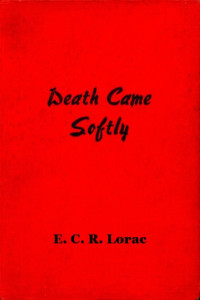 E. C. R. Lorac — Death Came Softly