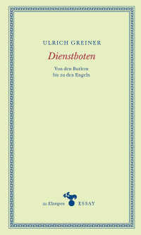 Ulrich Greiner;Anne Hamilton; — Dienstboten