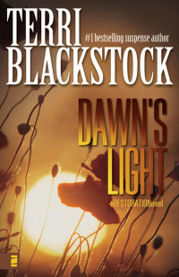 Blackstock, Terri — Dawn's Light