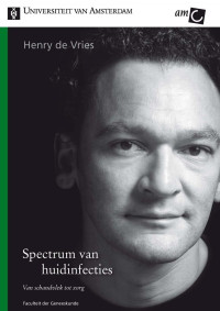 Vries, Henry de. — Spectrum van huidinfecties