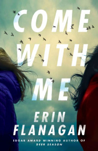 Erin Flanagan — Come with Me