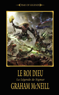 Graham McNeill — Le Roi Dieu