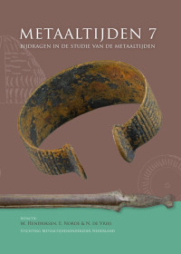 Edited by M. Hendriksen, E. Norde & N. de Vries; — Metaaltijden (vol. 7)`. Bijdragen in de studie van de metaaltijden