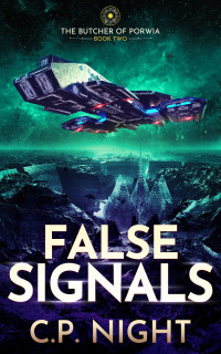 C.P. Night — False Signals