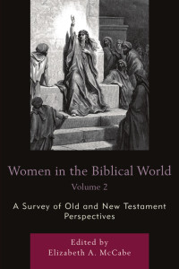 McCabe, Elizabeth A. — Women in the Biblical World