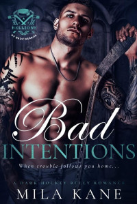 Mila Kane — Hellions Of Hade Harbor 01 - Bad Intentions