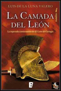 Luis de la Luna Valero — La Camada del León