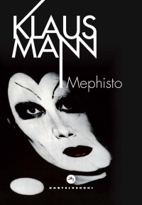 Klaus Mann — Mephisto