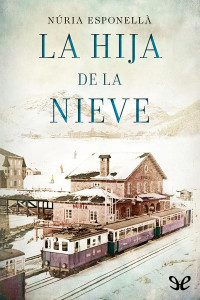 Núria Esponellà — La hija de la nieve