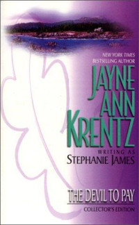 Jayne Ann Krentz — The Devil To Pay