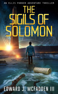 Edward J. McFadden III — The Sigils of Solomon