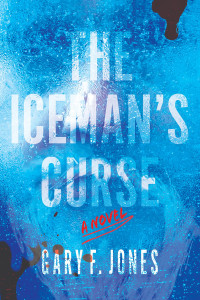 Gary F. Jones — The Iceman's Curse