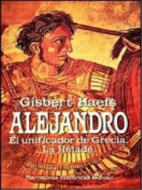 Gisbert Haefs — El unificador de Grecia. La Hélade [9393]